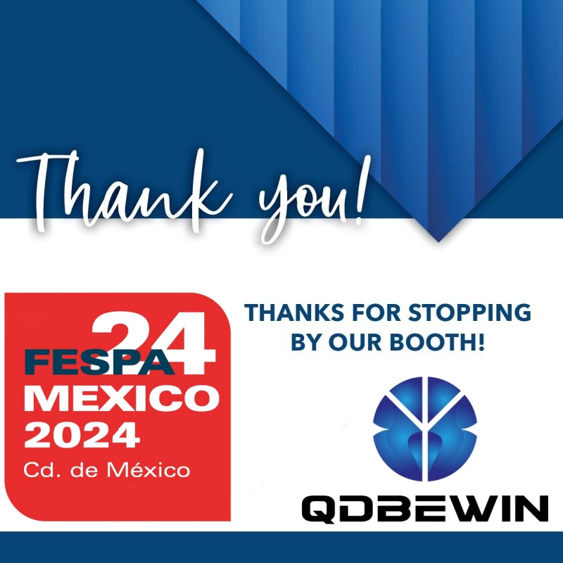 2024 மெக்சிகோ FESPA எக்ஸ்போவின் Be-Win Group இன் அற்புதமான நினைவுகள்